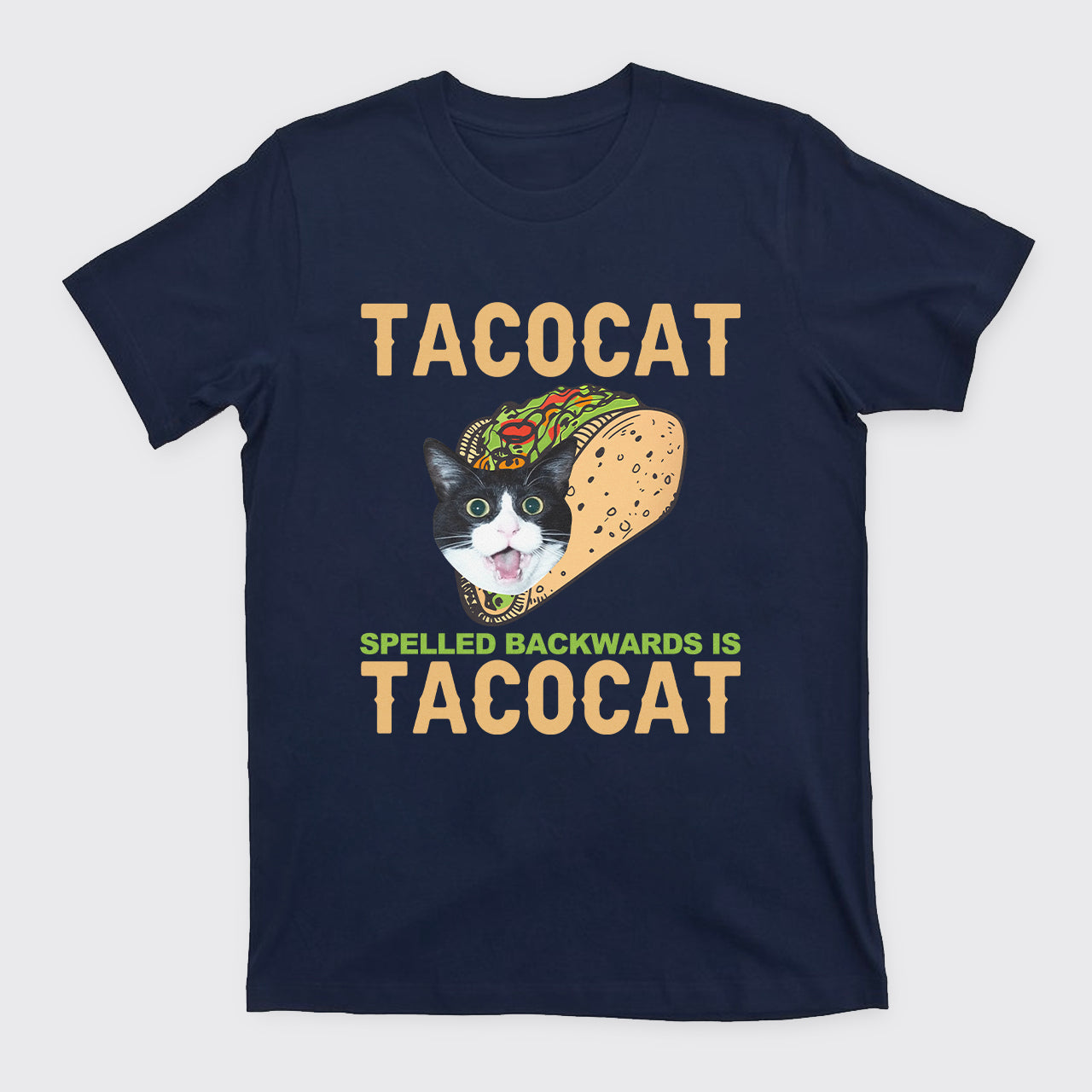 Tacocat Spelled Backwards Is Tacocat T-Shirts