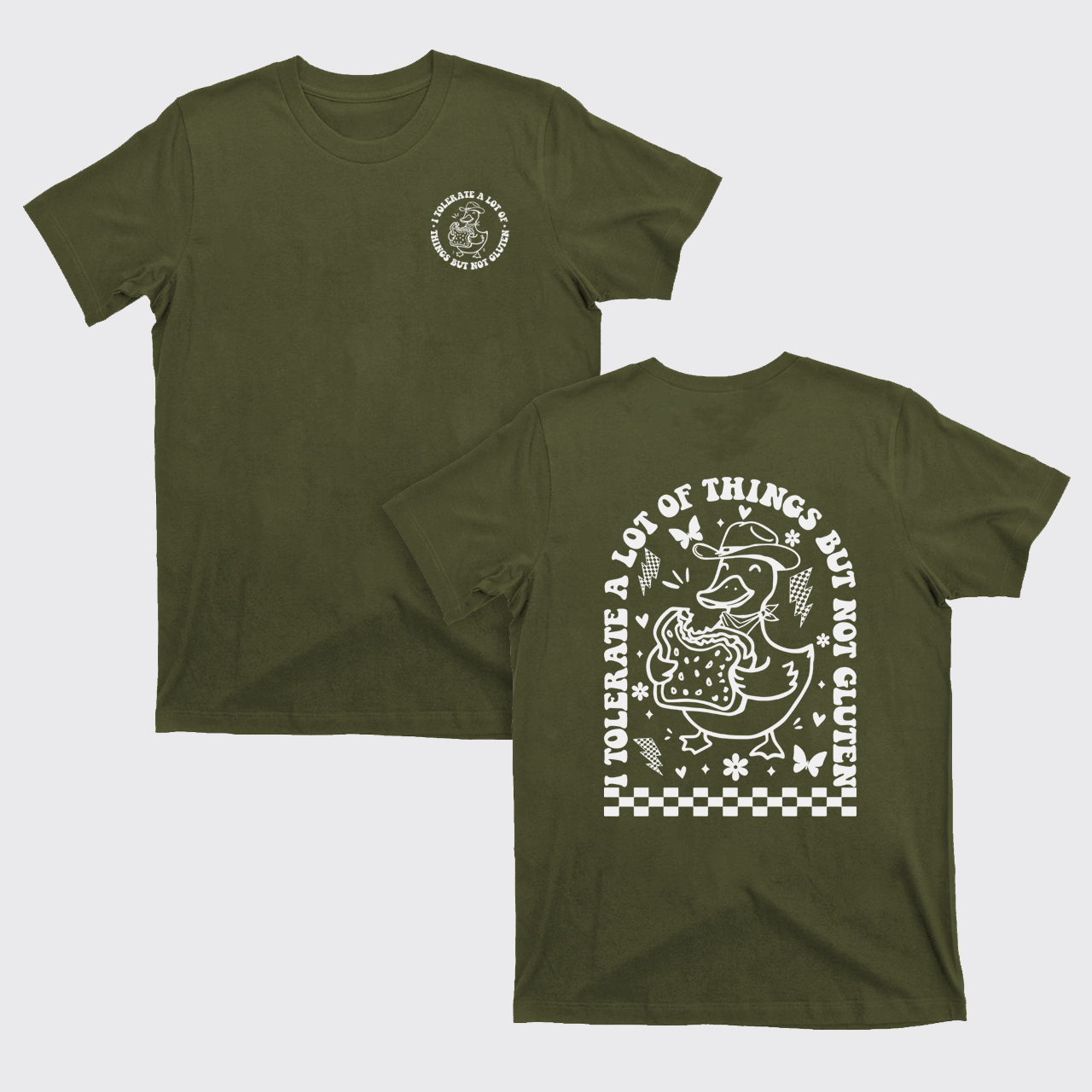 I Tolerate A Lot Of Things But Not Gluten T-Shirts