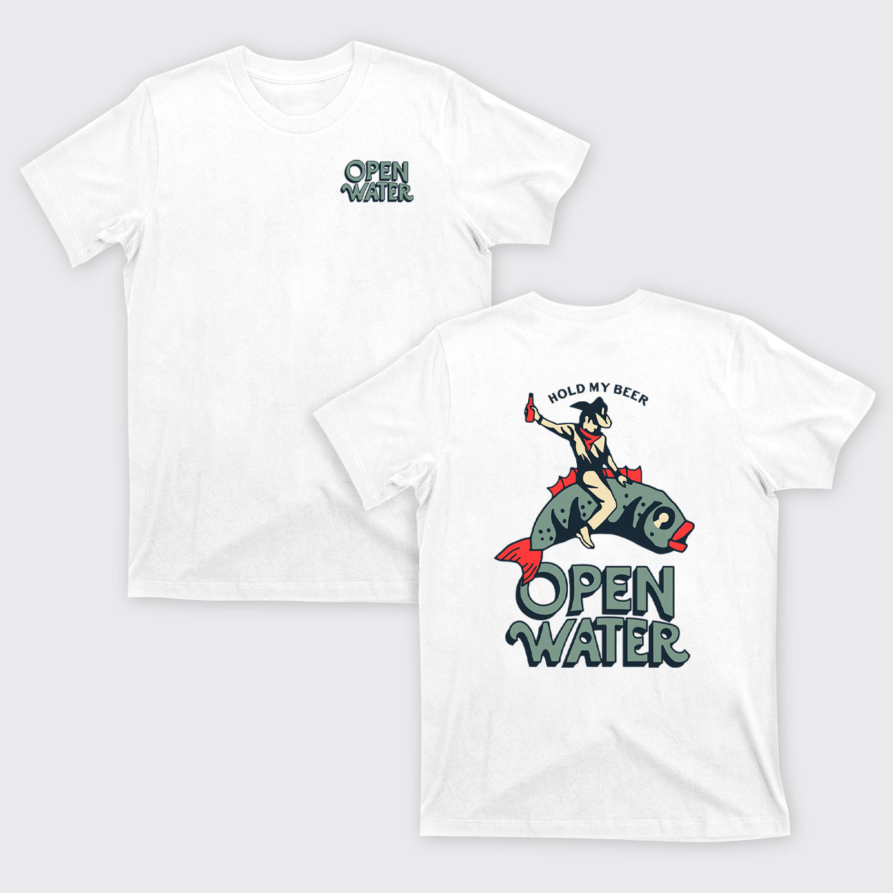 Hold My Beer Open Water T-Shirts