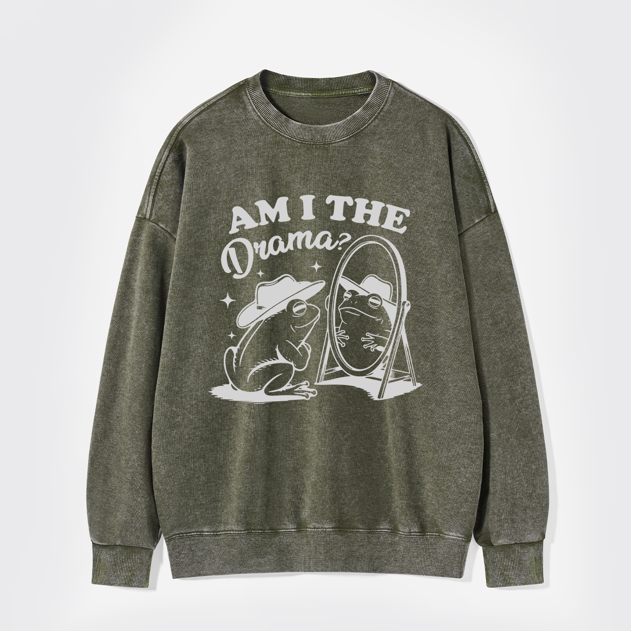 Am I The Drama Washed Sweatshirts