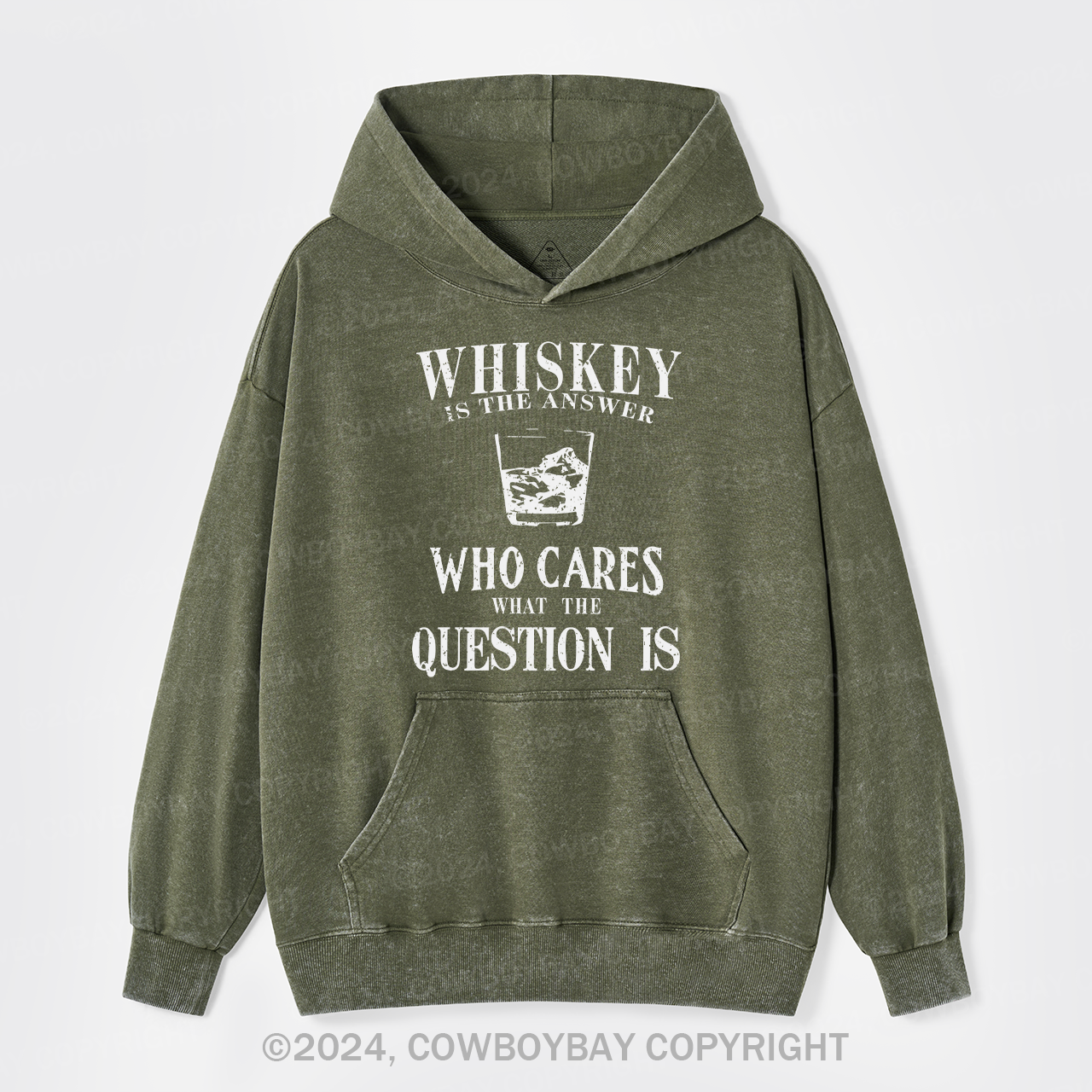 Whiskey is The Answer To Caring Questions Garment-Dye Hoodies