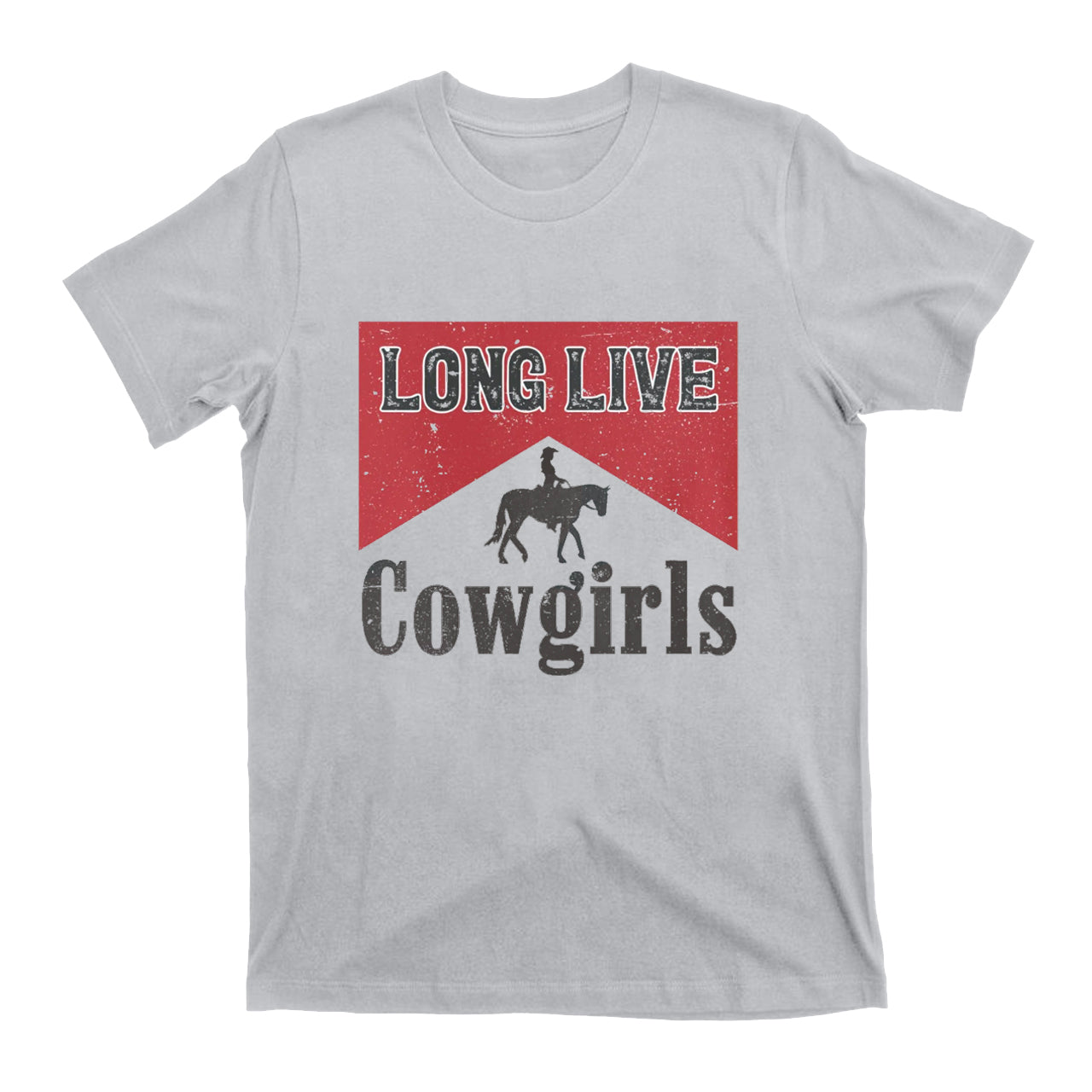 Long Live Cowgirls Printed T-Shirts