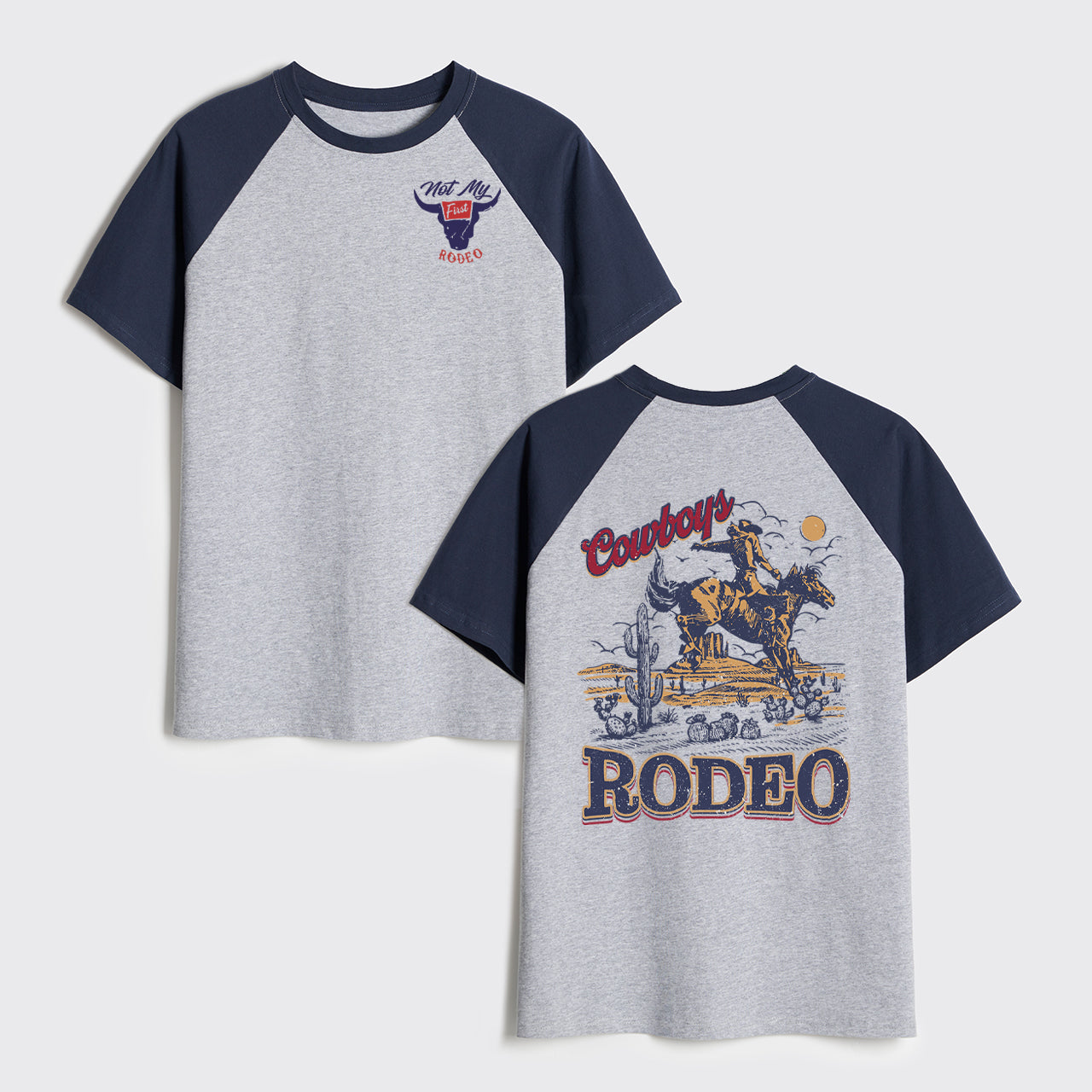 Not My First Cowboys Rodeo Raglan T-shirts