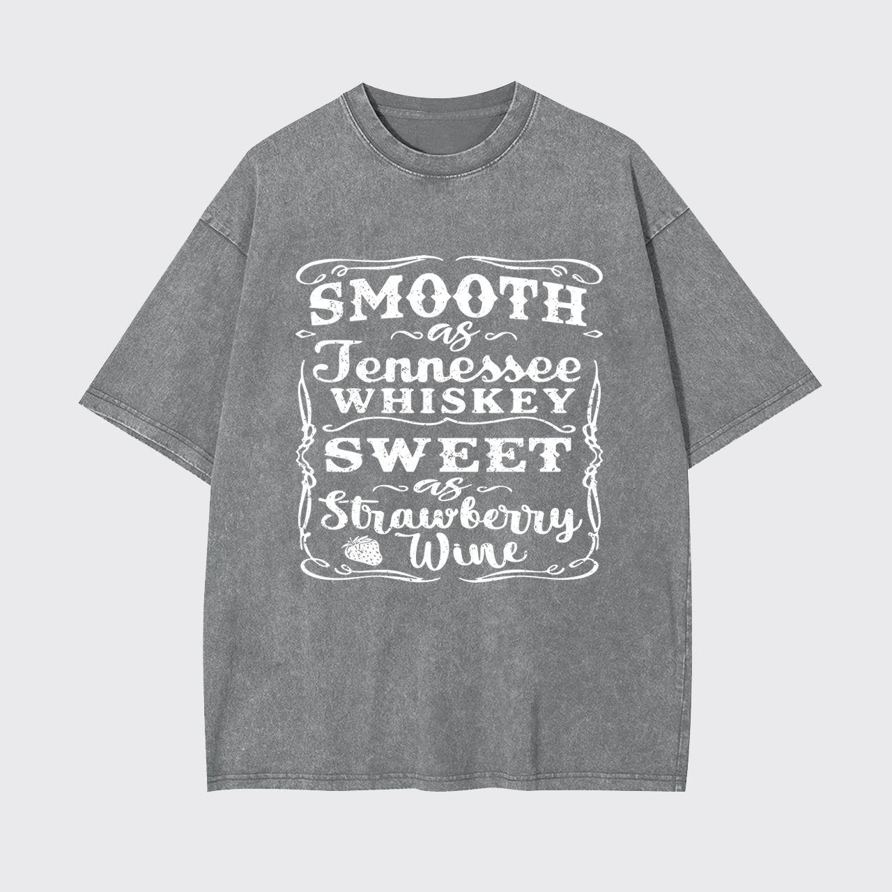 Smooth As Tennessee Whiskey Garment-dye Tees