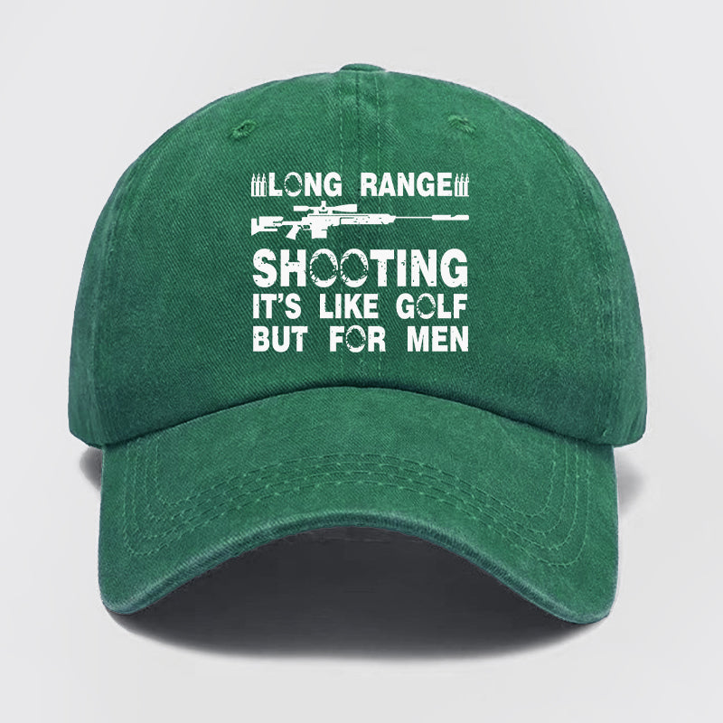 Long Range Shooting It's Like Golf Washed Baseball Cap