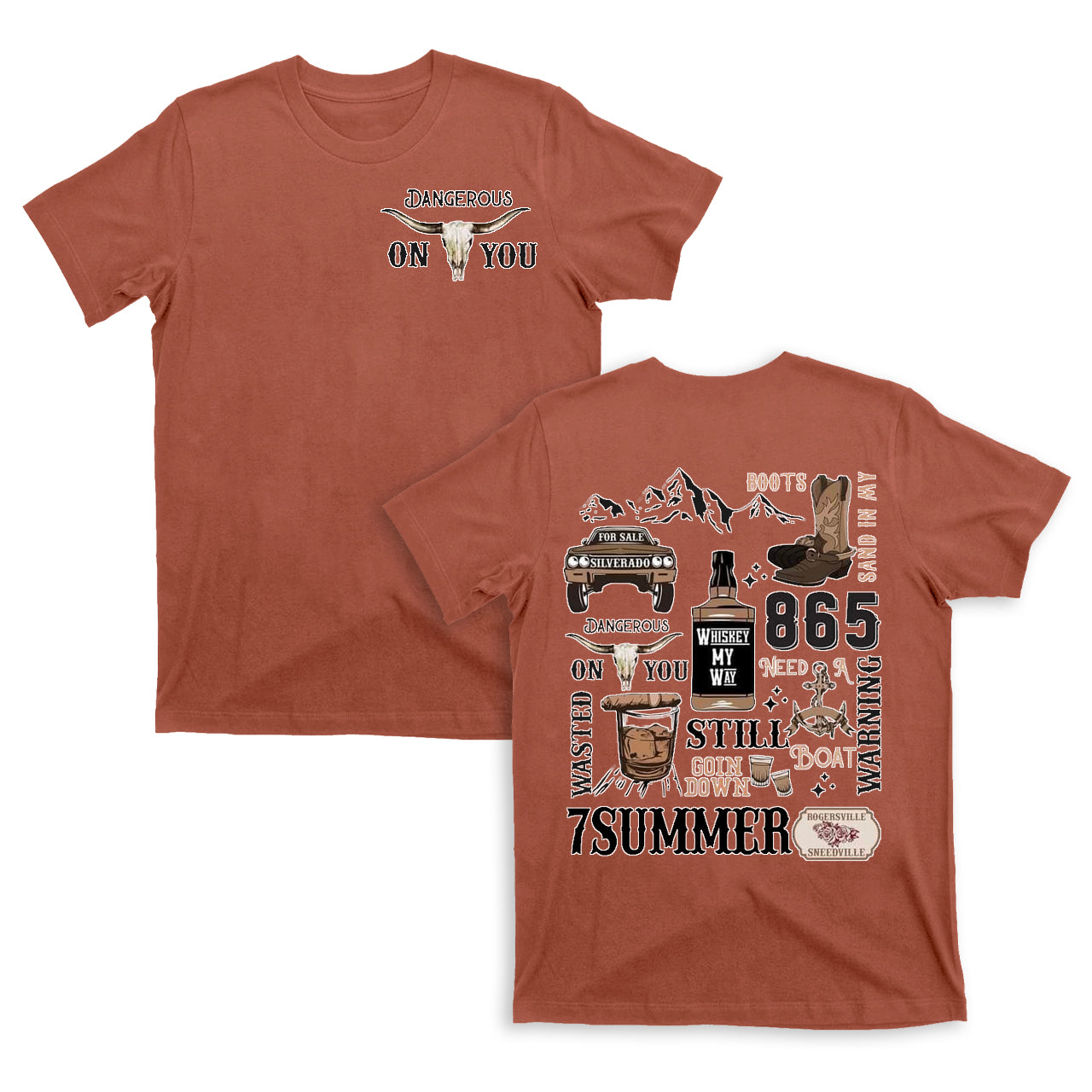 Dangerous On You Cowboy T-Shirts