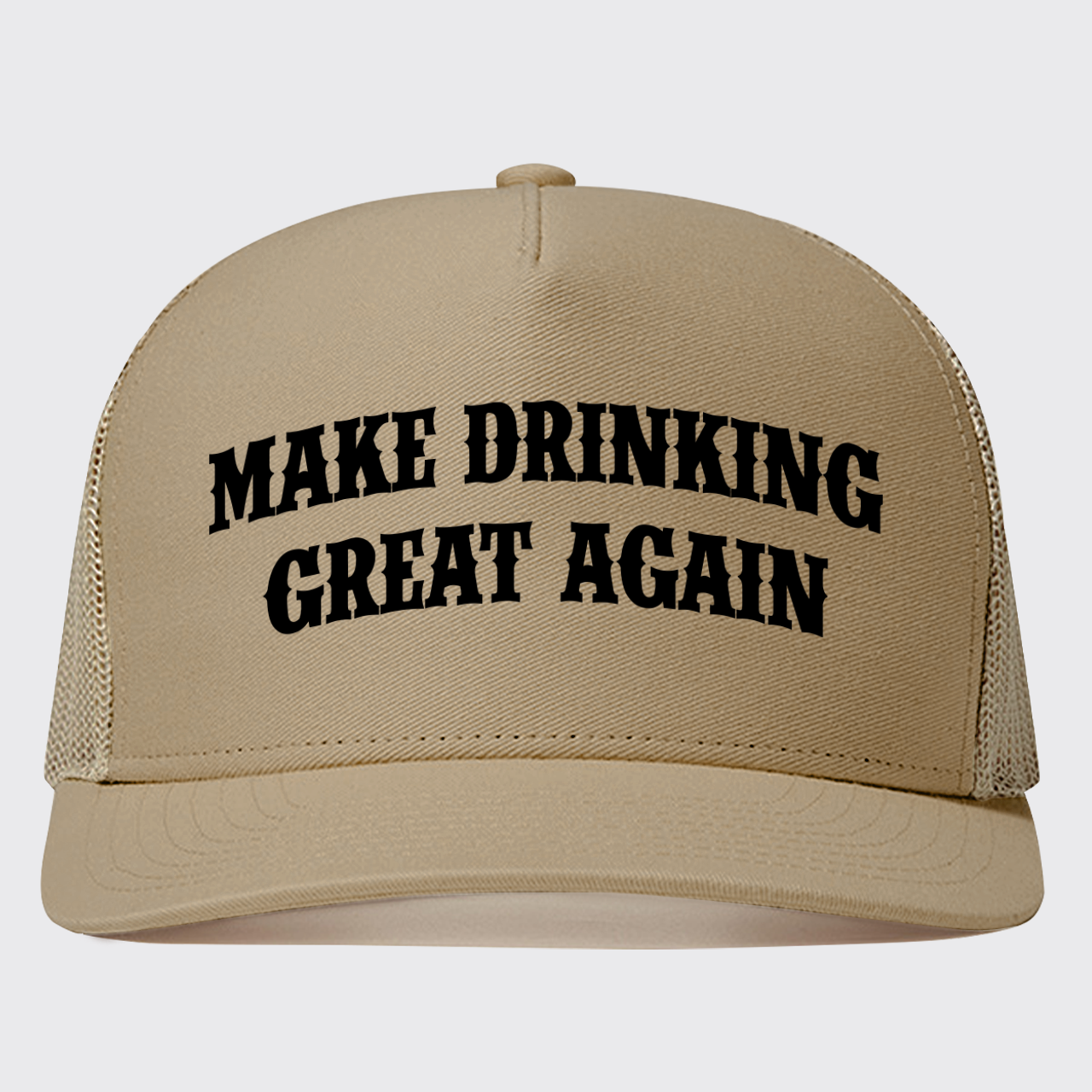 Make Drinking Great Again Trucker Hat