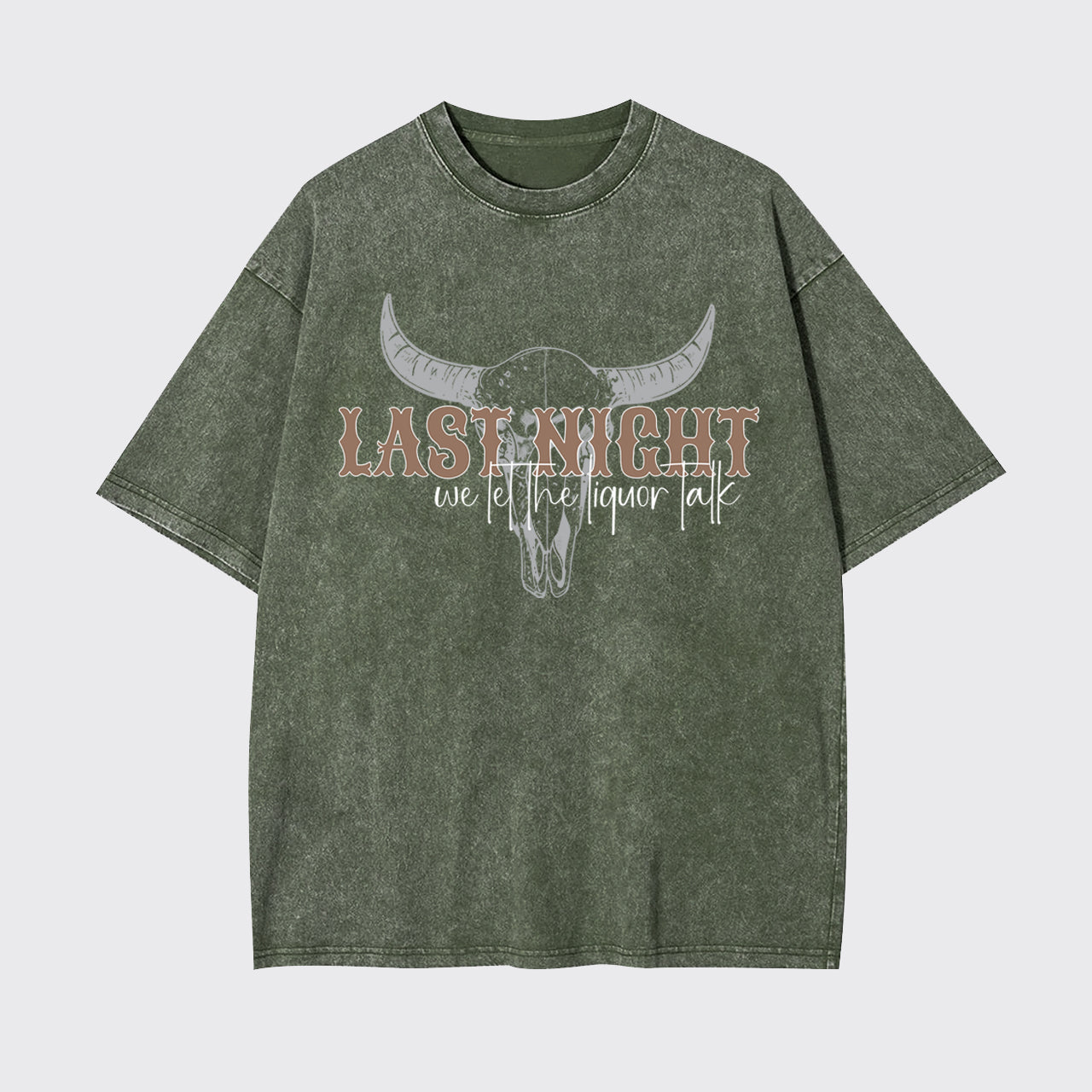 Country Concert Last Night We Let The Liquor Talk Garment-dye Tees