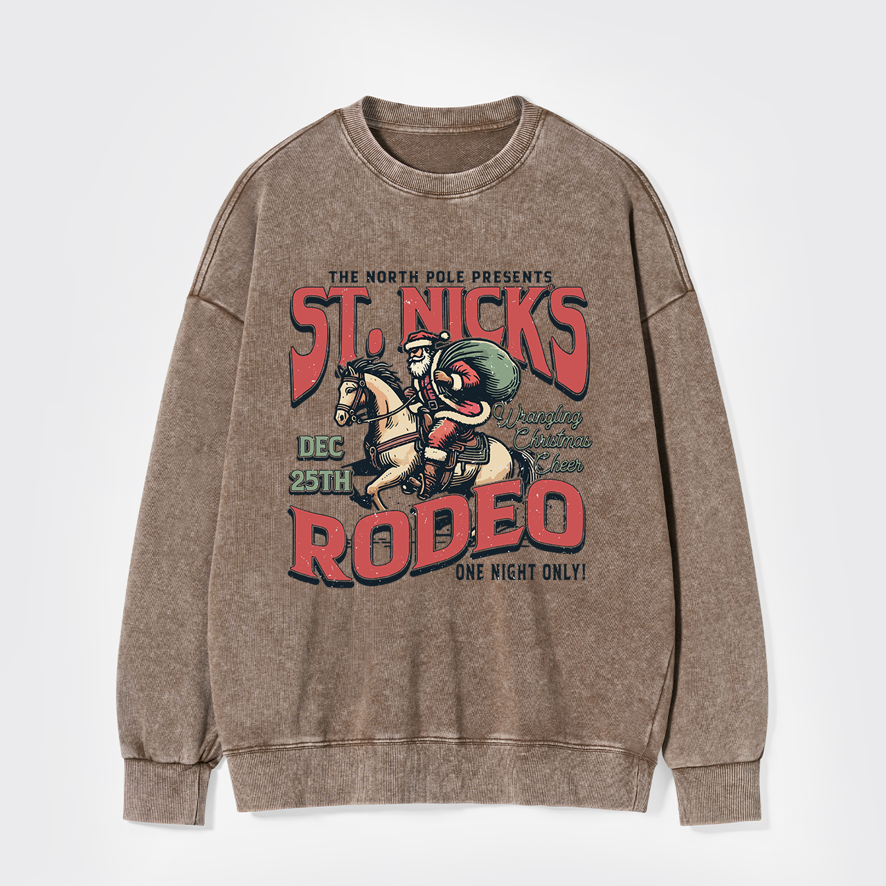 St, Nick's Rodeo Washed Sweatshirts