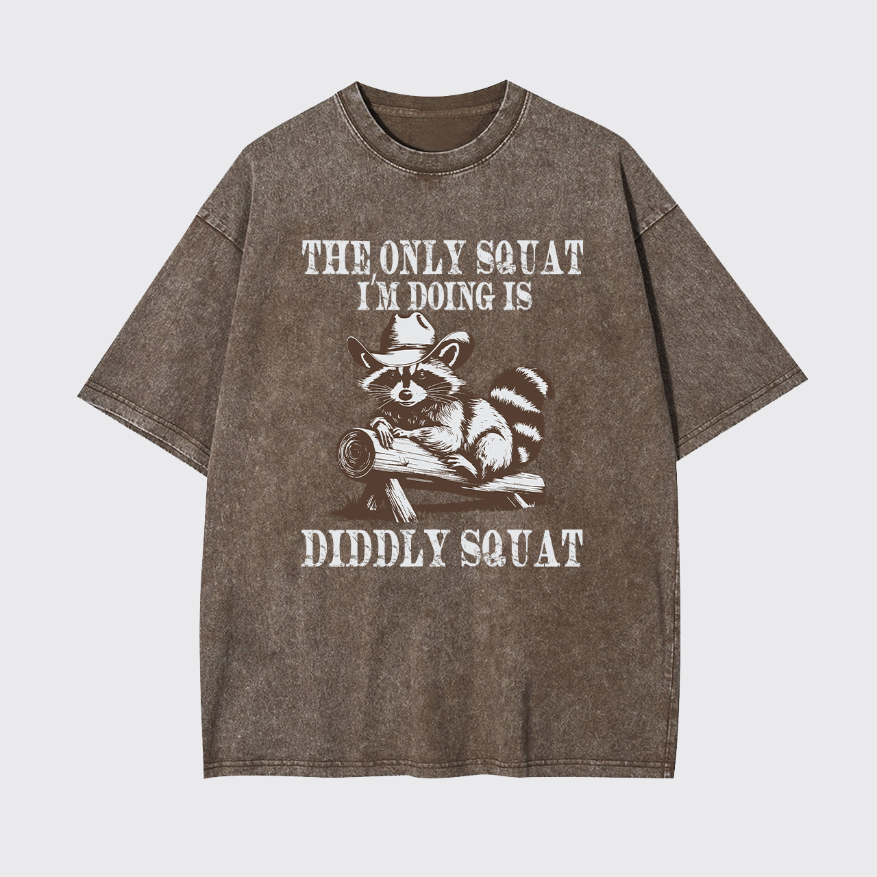 The Only Squat I'm Doing Garment-dye Tees
