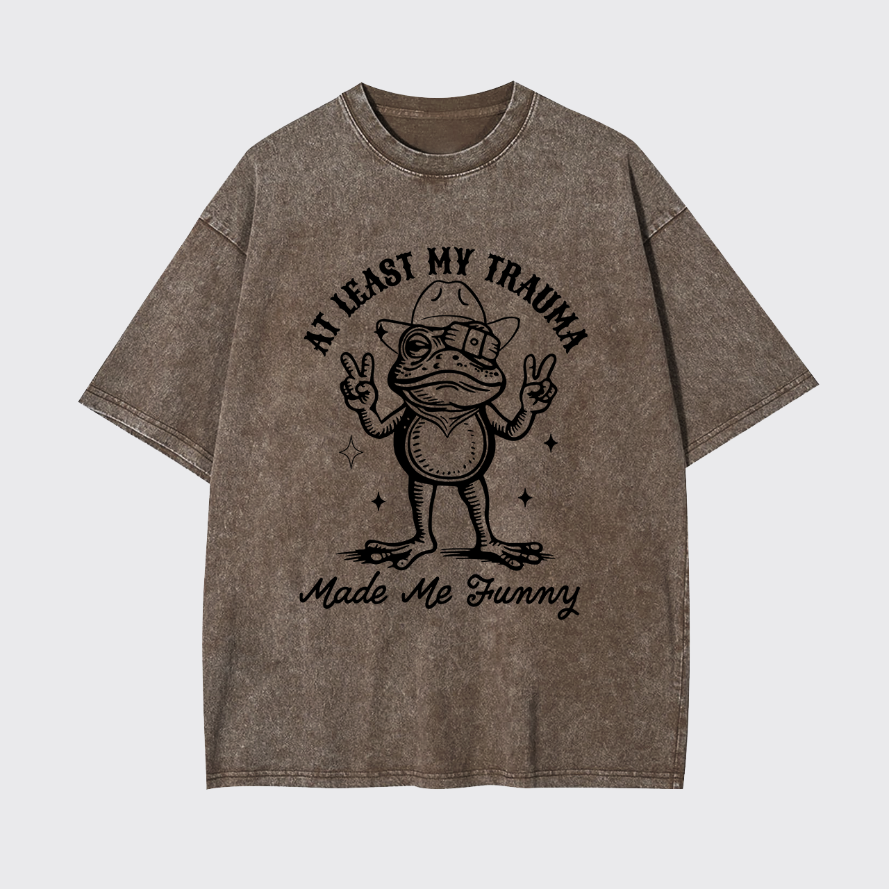 Mental Health-At Least My Trauma Made Me Funny Garment-dye Tees