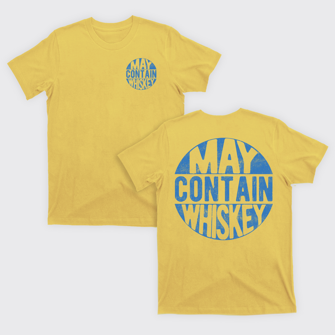 May Contain Whiskey T-Shirts