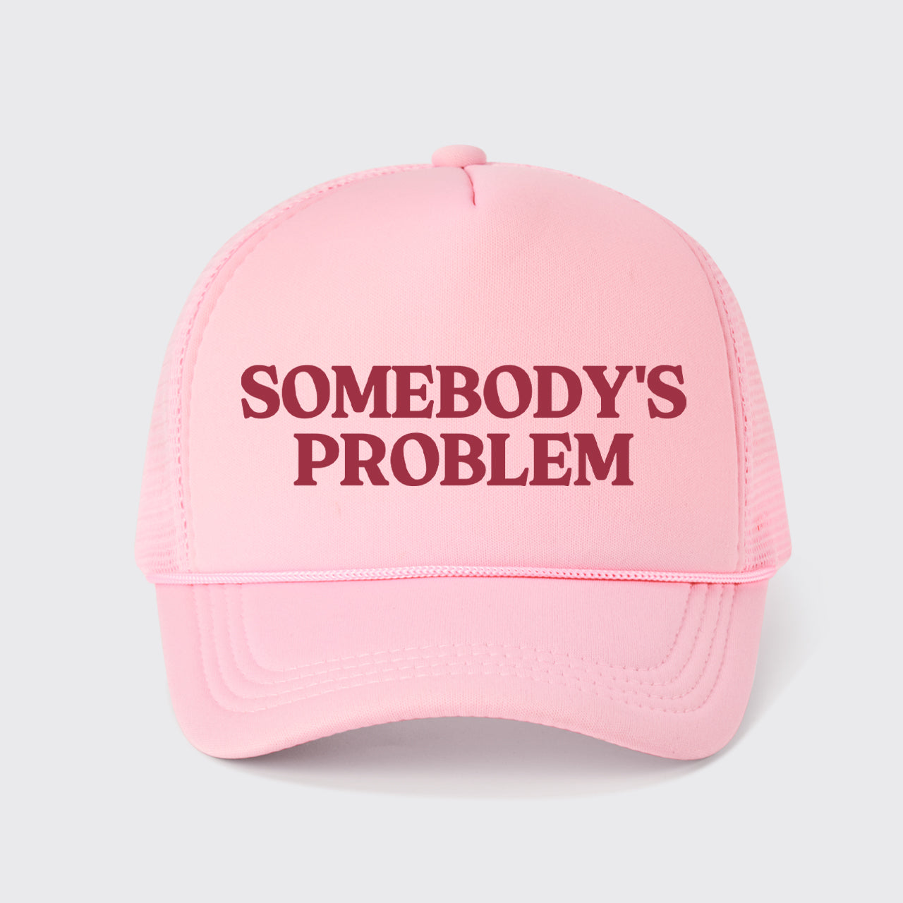 Somebody's Problem Trucker Hat