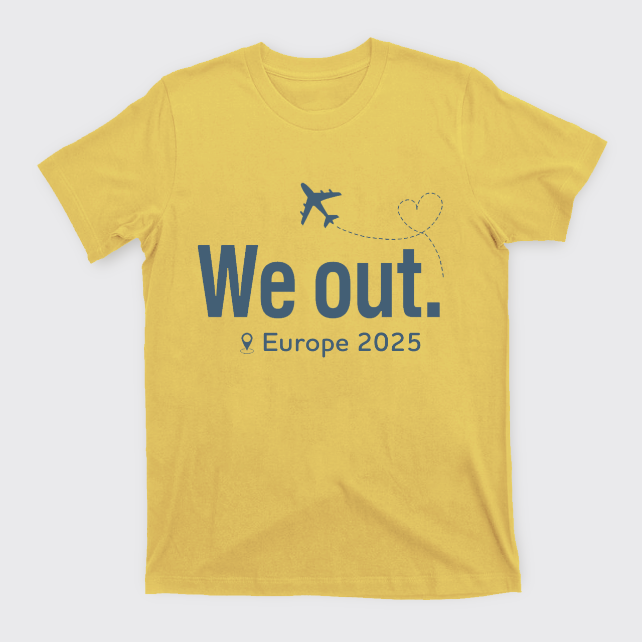 Personalized Traveling We Out T-Shirts