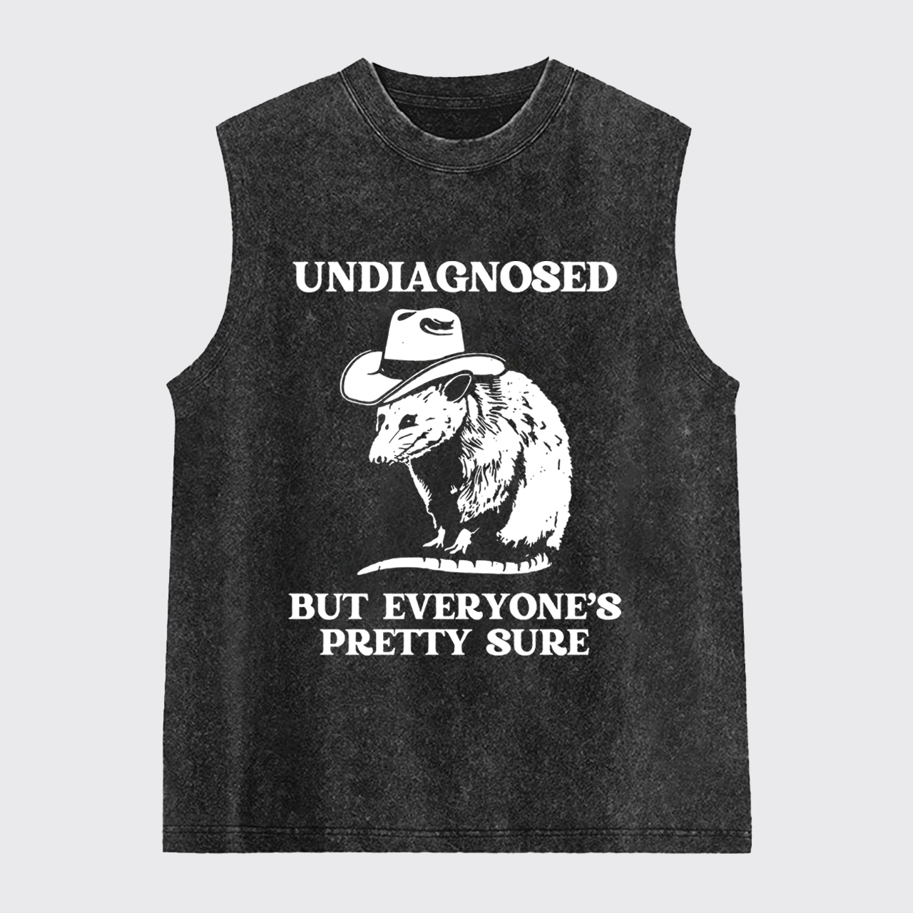 Undlagnosed But Everyone's Pretty Sure Washed Tanks