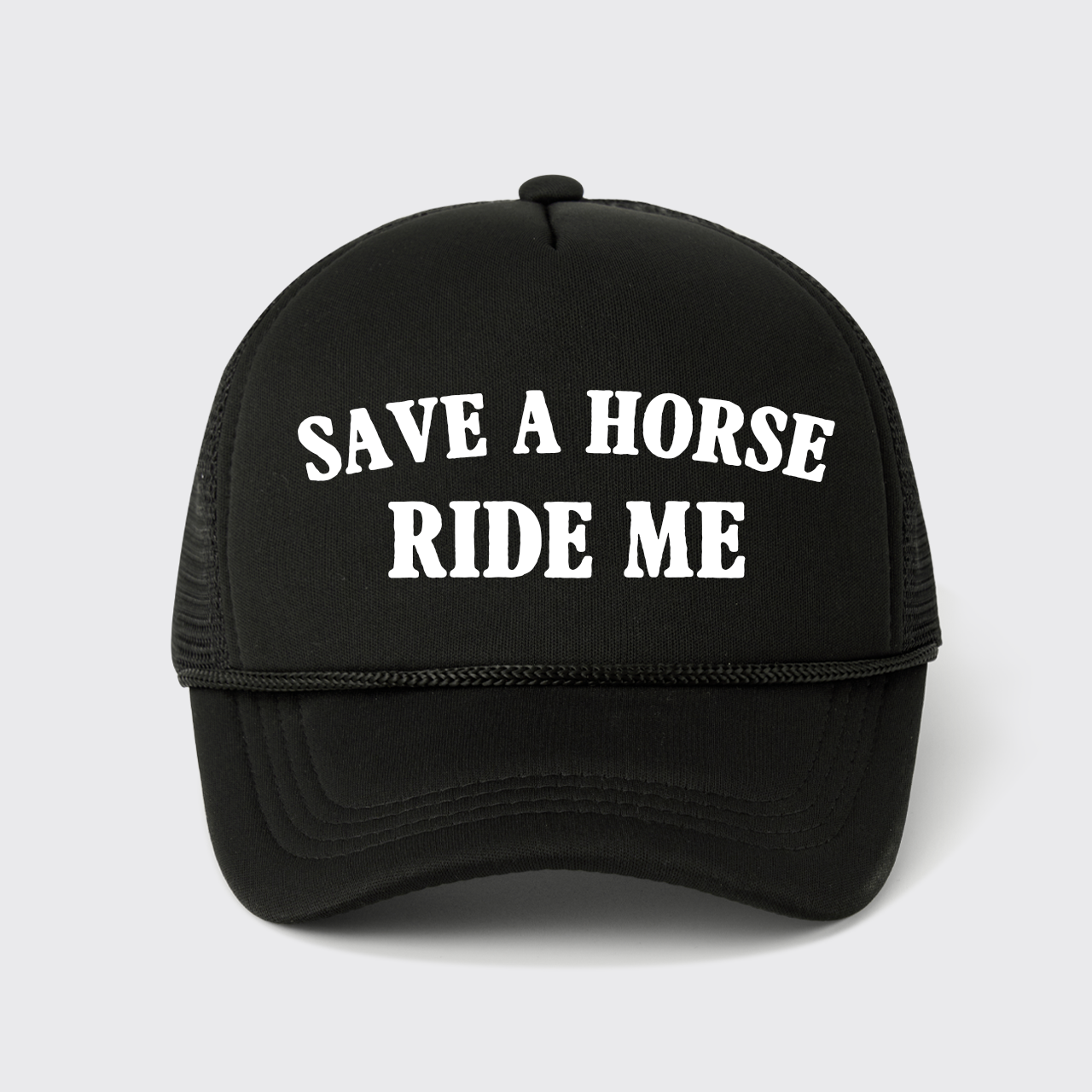 Save A Horse Ride Me Trucker Hat