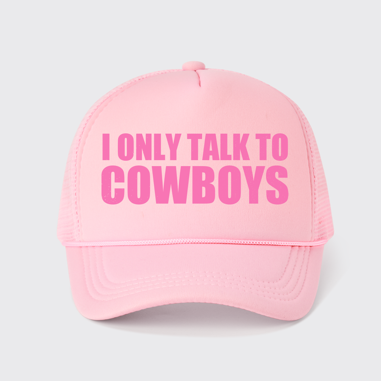 I Only Talk To Cowboys Trucker Hat