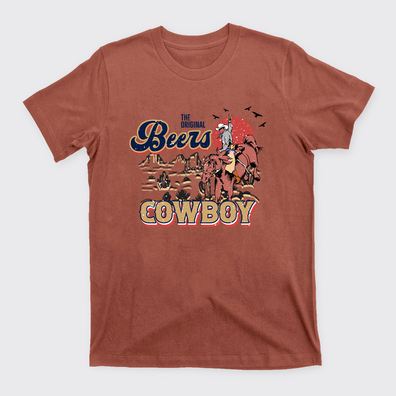Beers Cowboy On The Wilderness T-Shirts