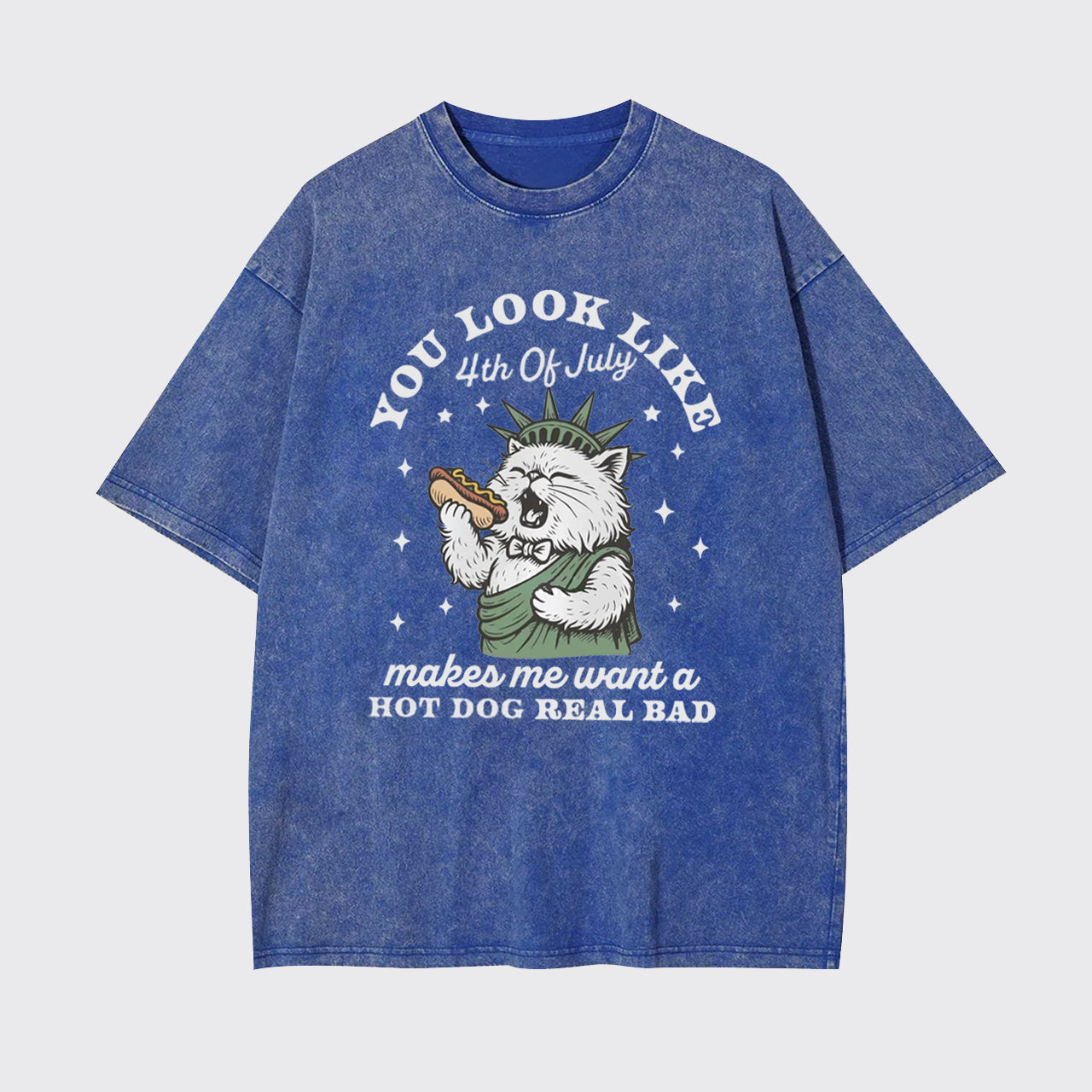 Funny Cat-You Look Like The 4th Of July Garment-dye Tees