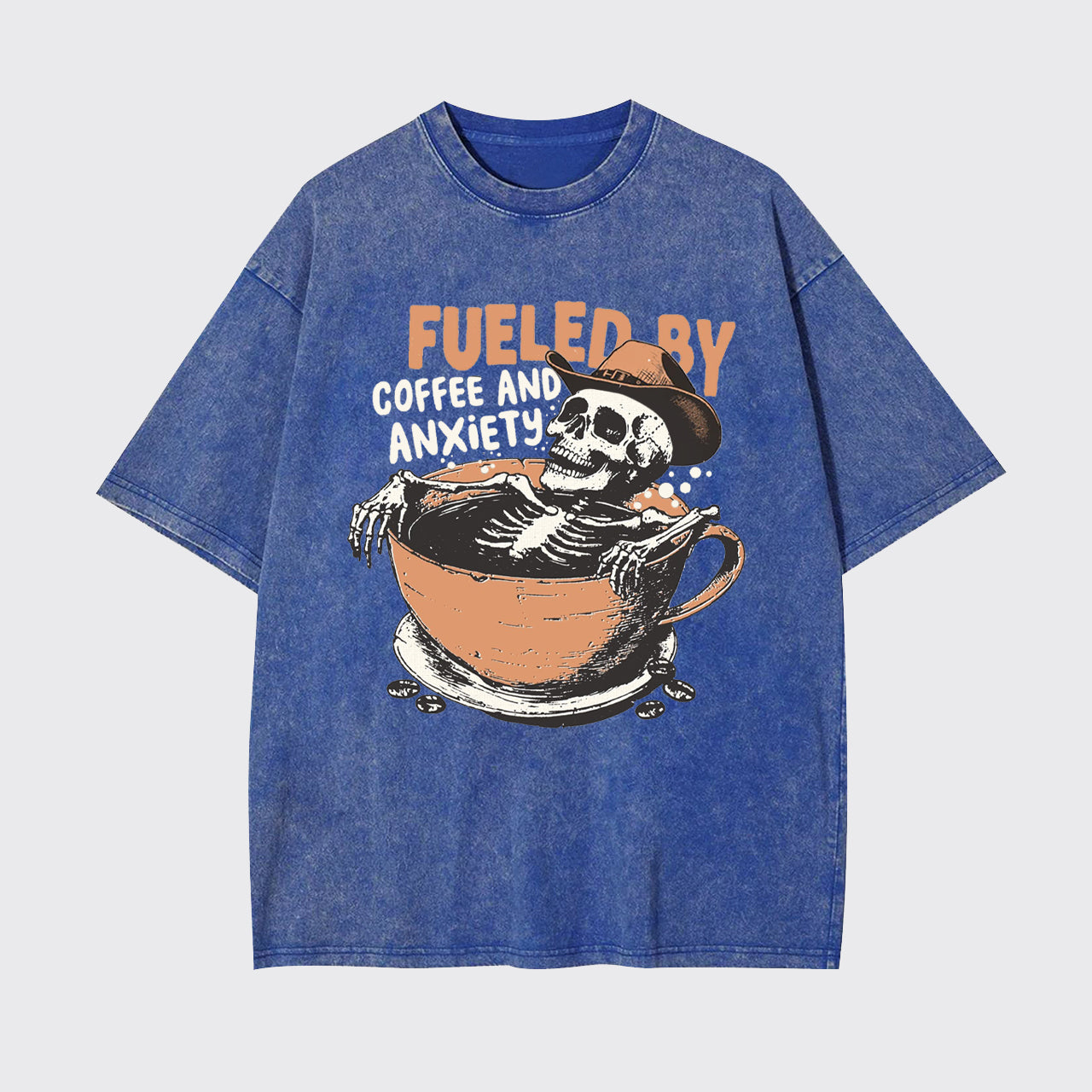 Funny Fueled By Coffee And Anxiety Garment-dye Tees