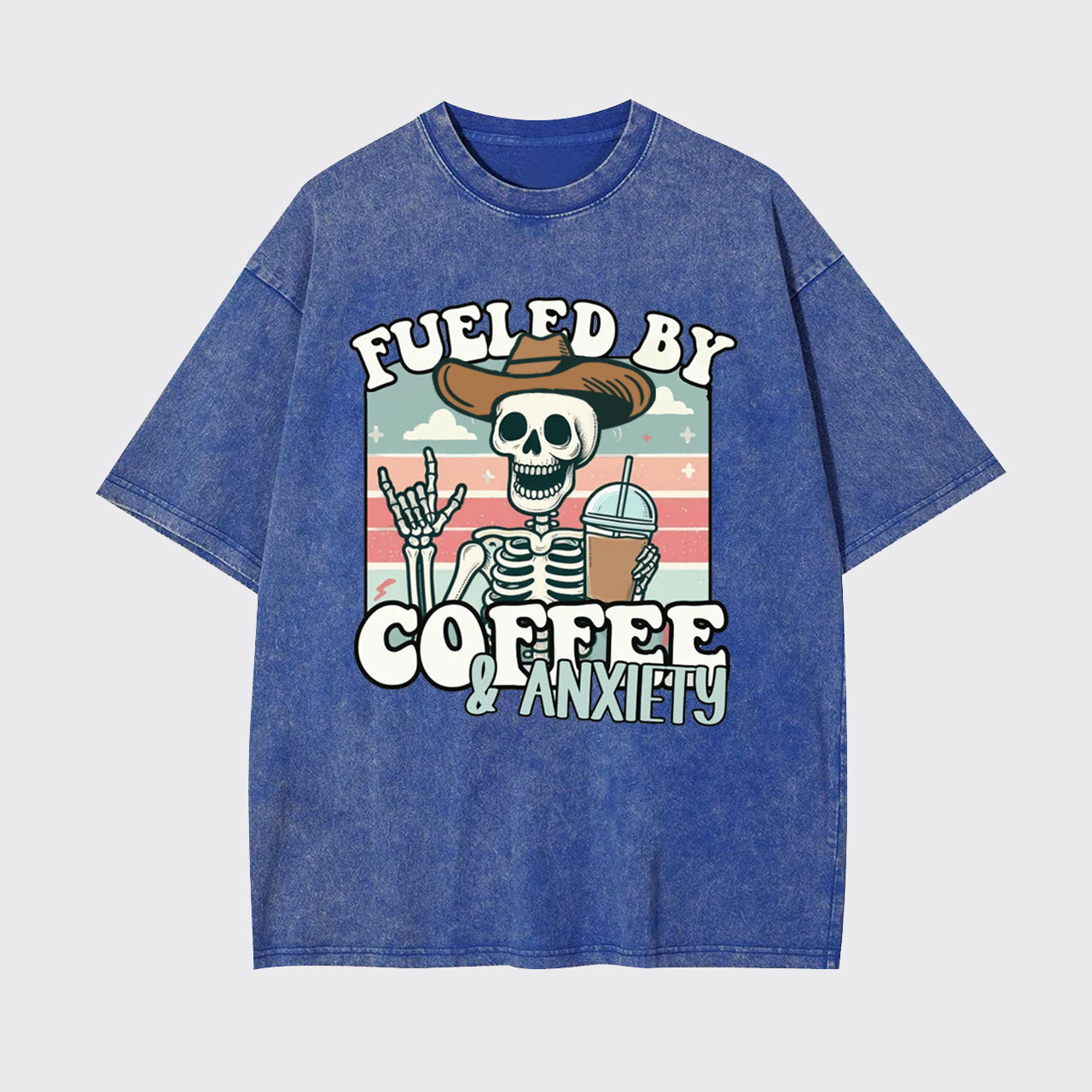Fueled By Coffee And Anxiety Garment-dye Tees