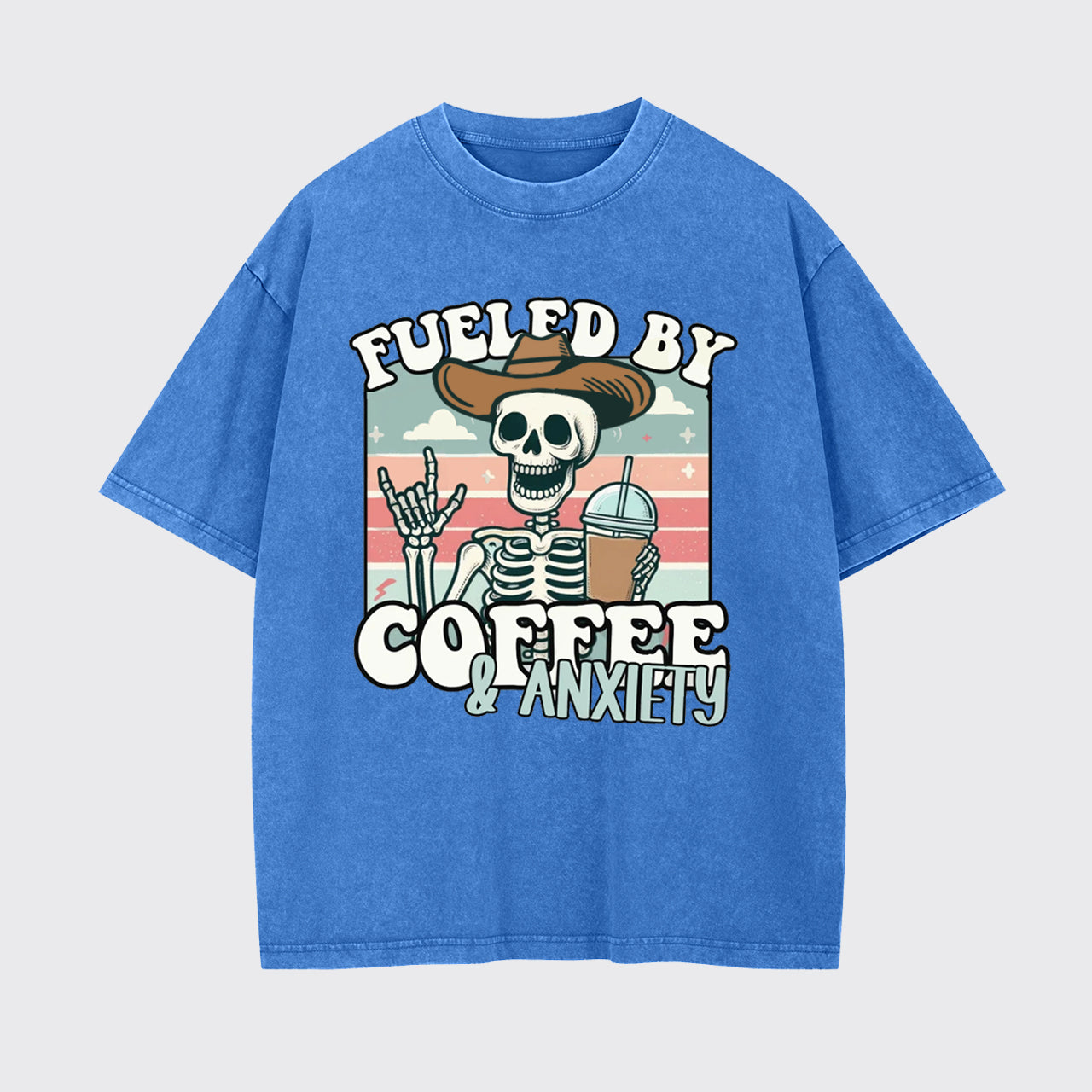 Fueled By Coffee And Anxiety Garment-dye Tees