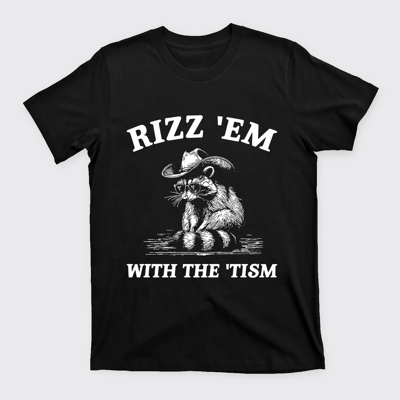 Rizz 'Em With The 'Tism T-Shirts