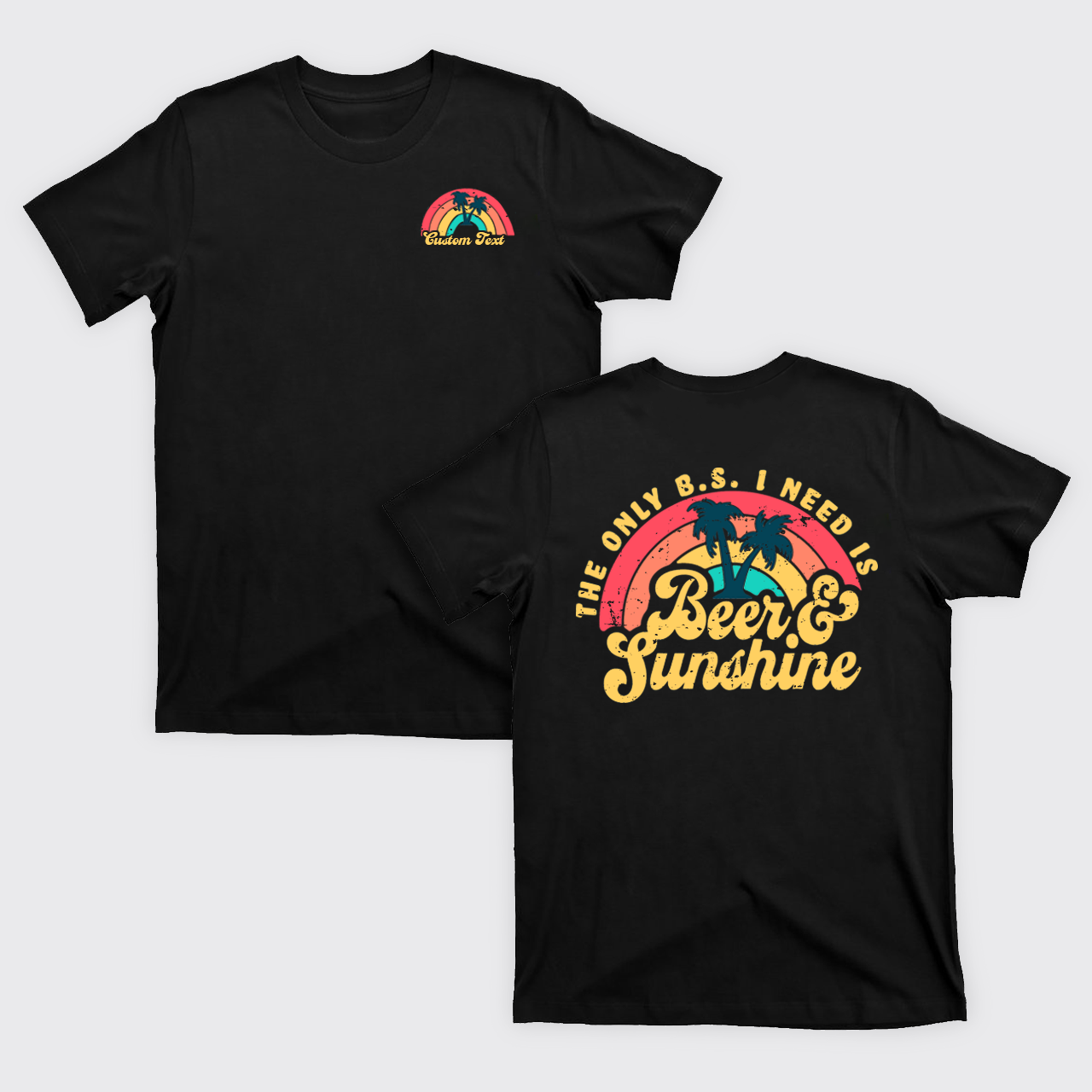 Beer And Sunshine T-Shirts