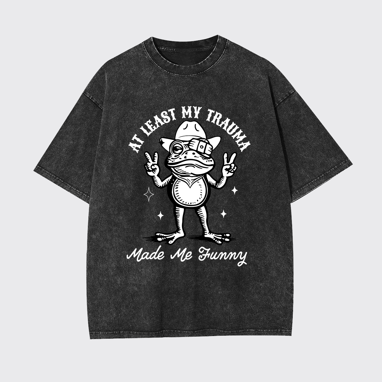 Mental Health-At Least My Trauma Made Me Funny Garment-dye Tees