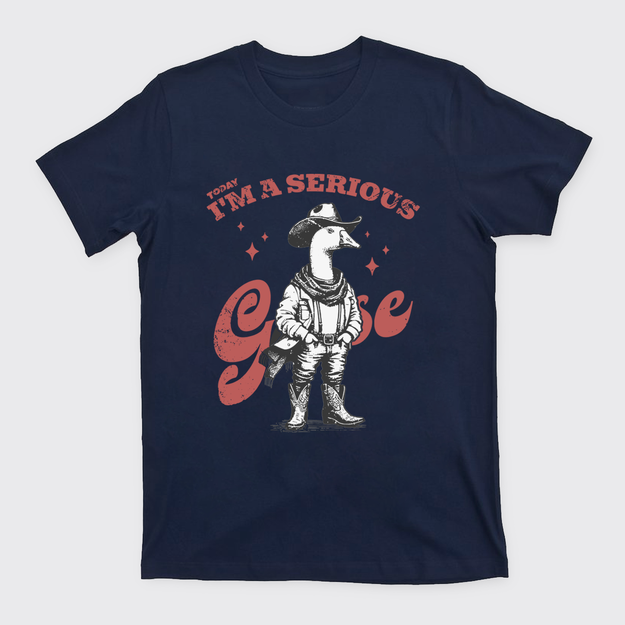 Today I'm A Serious Goose T-Shirts
