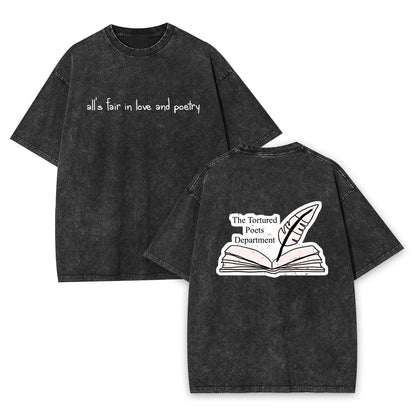 All's Fair In Love and Poetry Tortured Poets Department Garment-dye Tees