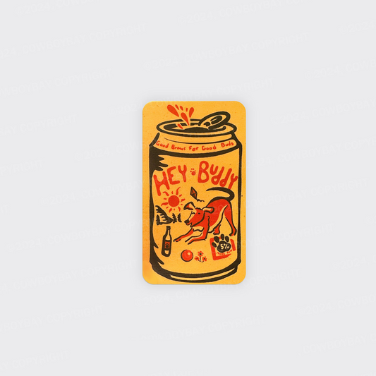 Hey Buddy Beer_Broncobay Fridge Magnet