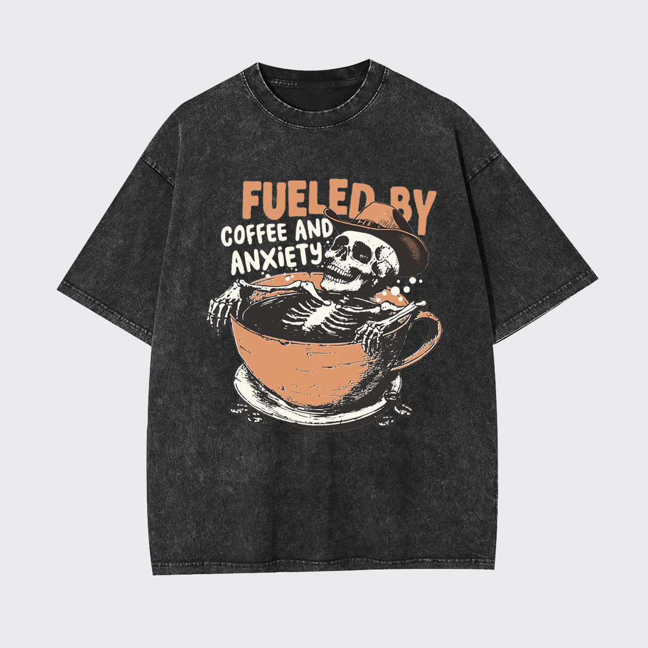 Funny Fueled By Coffee And Anxiety Garment-dye Tees