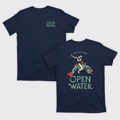 Hold My Beer Open Water T-Shirts