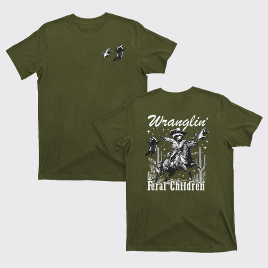 Wrangling Feral Children T-Shirts