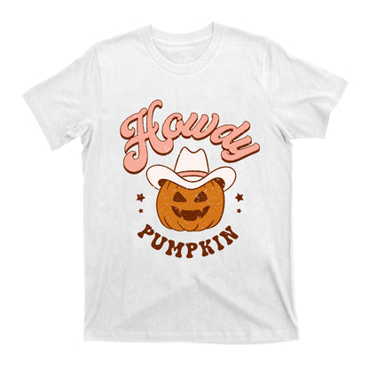 Howdy Pumpkin Cowboy Halloween T-Shirt