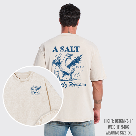 Snarky Sayings-A Salt With A Deadly Weapon Garment-dye Tees