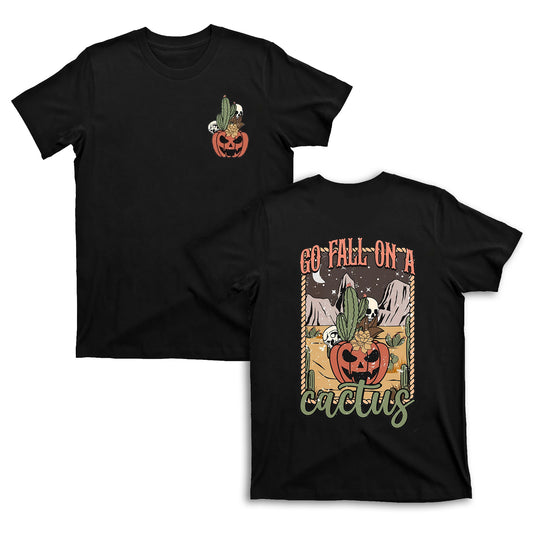 Western Boho Fall On A Cactus Tees