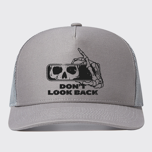 Don't Look Back Trucker Hat