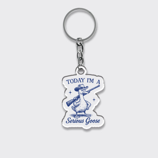 Retro Silly Goose-Today I'm A Serious Goose_Broncobay Keychain