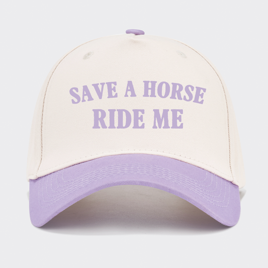 Save A Horse Ride Me Baseball Cap