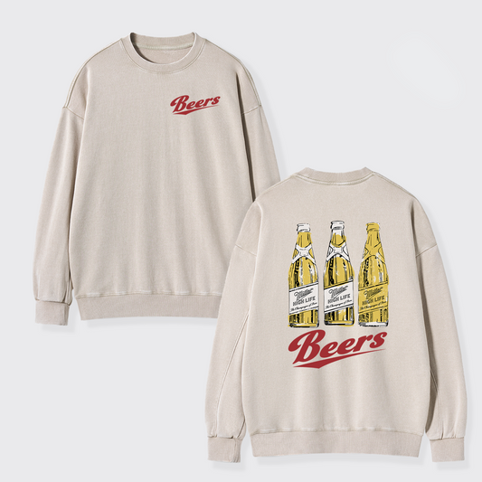 I'll Give You A Drink, Beers Washed Sweatshirts