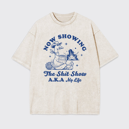 Mental Breakdown-Now Showing The Sht Show Garment-dye Tees