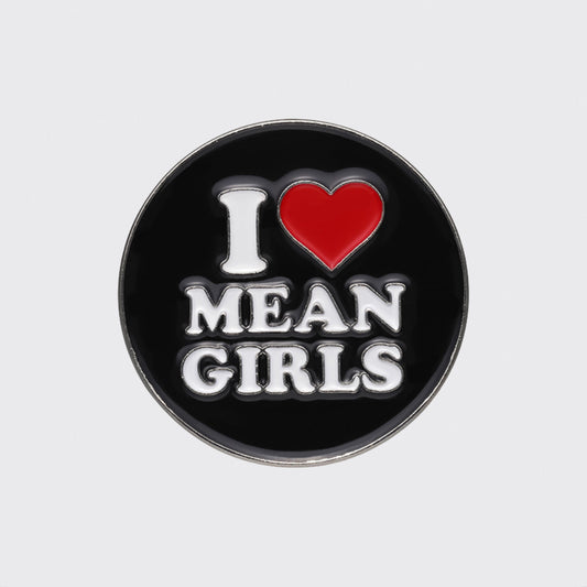 I Love Mean Girls_Broncobay Pin