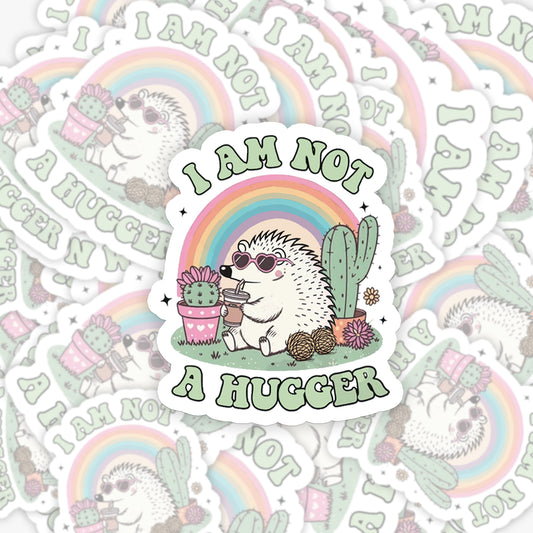 Mental Health-I Am Not A Hugger_Broncobay Sticker