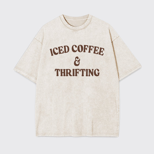 Iced Coffee And Thrifting Garment-dye Tees