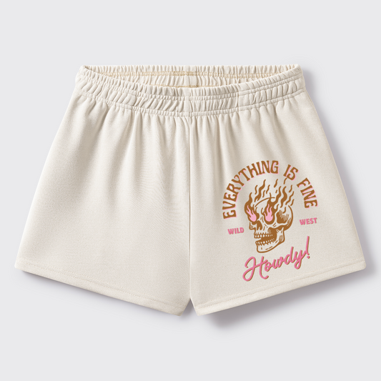 Everthing Is Fine,Yeehaw_Broncobay Sweat Shorts