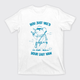 Funny Capybara-Your Last Haw T-Shirts