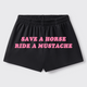 Save A Horse Ride A Mustache_Broncobay Sweat Shorts