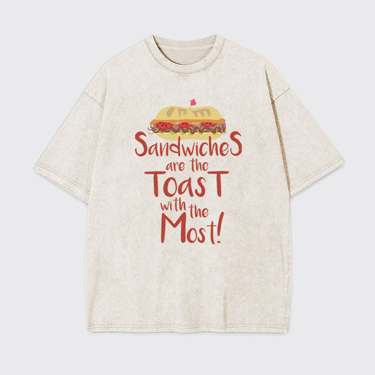 Sandwiches Are The Toast With The Most Garment-dye Tees